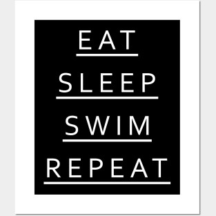 Eat Sleep Swim Repeat Posters and Art